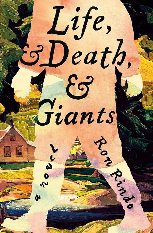 Life, and Death, and Giants: A Novel cover image