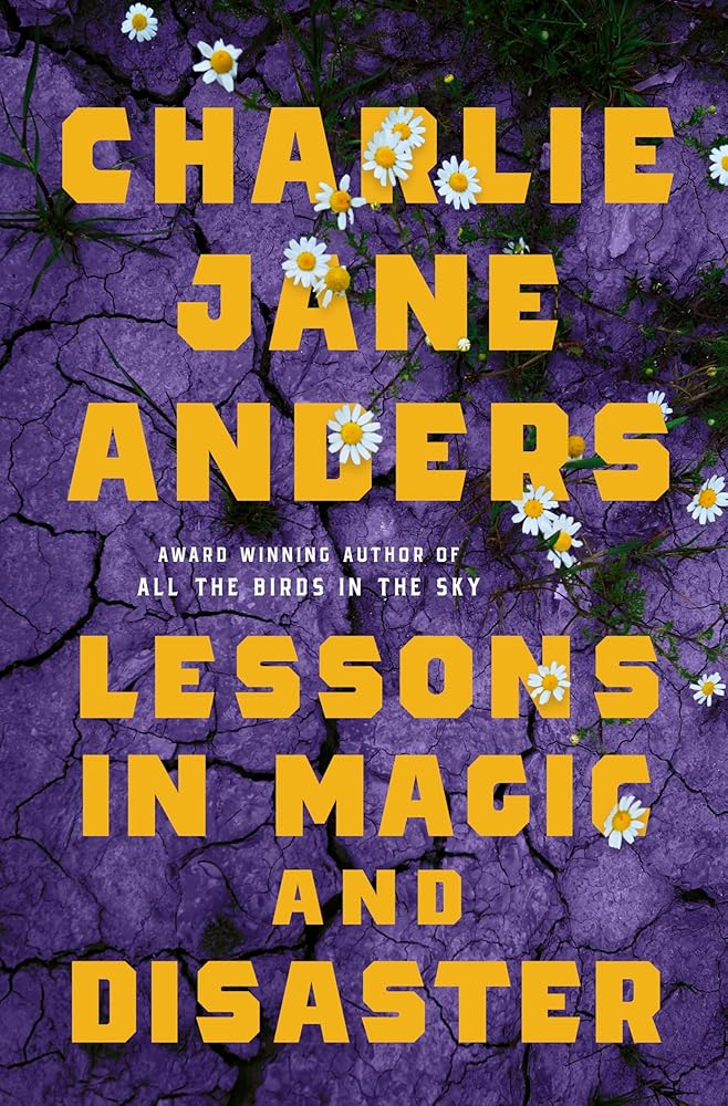 Lessons in Magic and Disaster cover image