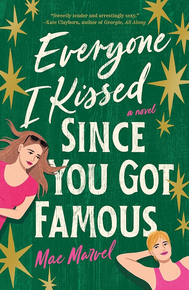 Everyone I Kissed Since You Got Famous cover image