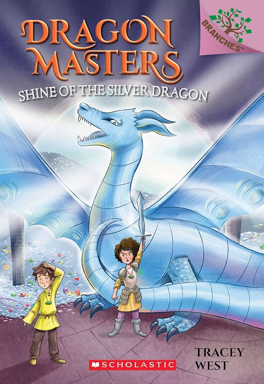 Shine of the Silver Dragon: A Branches Book (Dragon Masters #11) (11) cover image