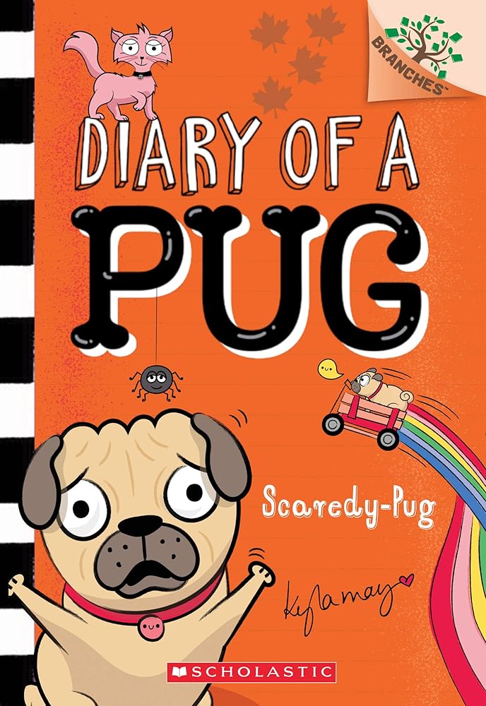 Scaredy-Pug: A Branches Book (Diary of a Pug 5): Volume 5 (Diary of a Pug) cover image