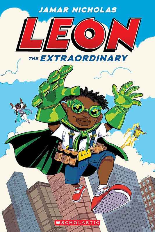 Leon the Extraordinary: A Graphic Novel (Leon #1) cover image