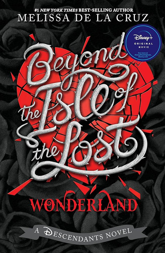 Beyond the Isle of the Lost (The Descendants) cover image