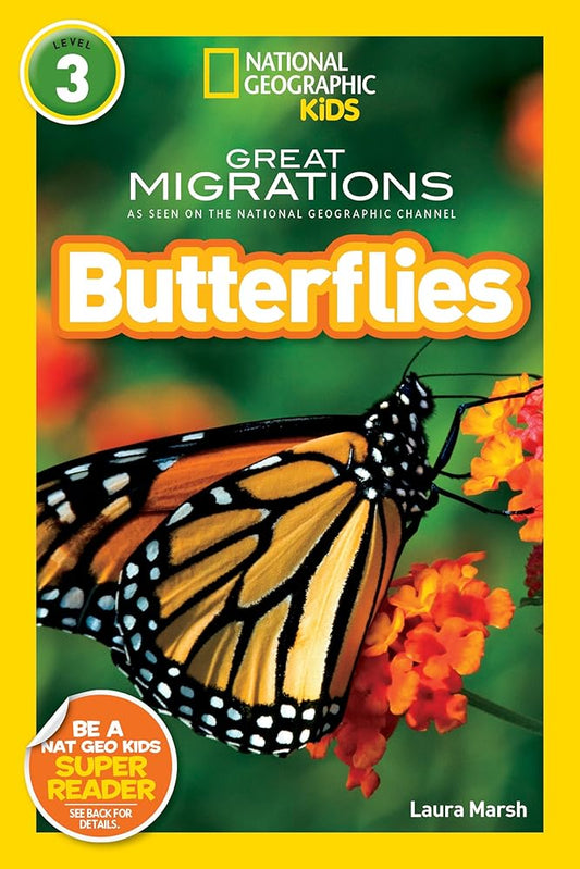 National Geographic Readers: Great Migrations Butterflies cover image