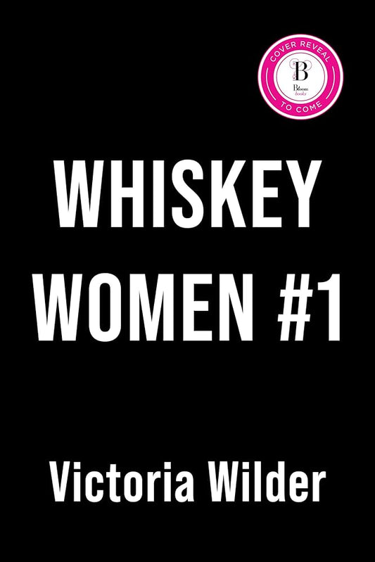 Whiskey Women #1 (Deluxe Edition) (The Whiskey Women, 1) cover image