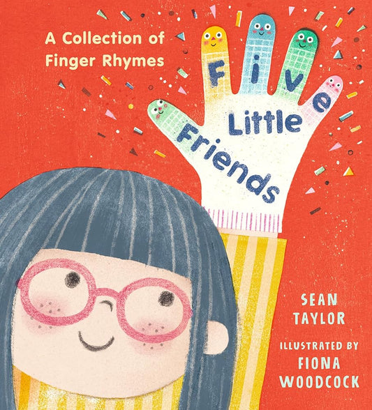 Five Little Friends: A Collection of Finger Rhymes cover image