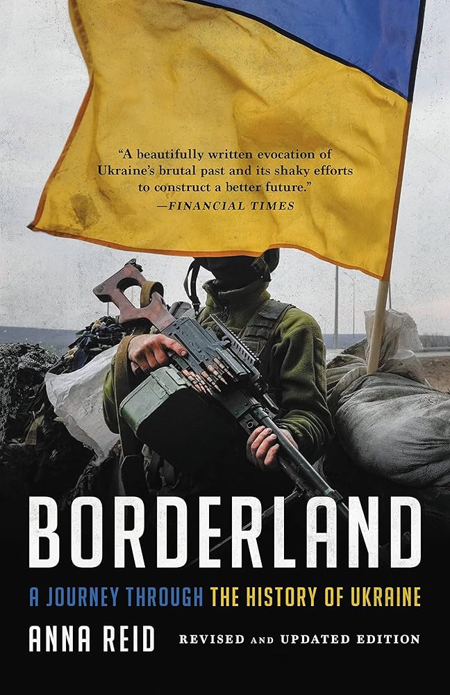 Borderland: A Journey Through the History of Ukraine cover image