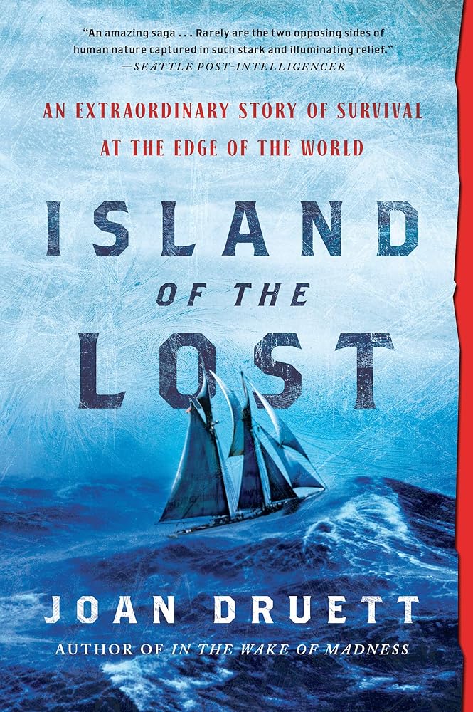 Island of the Lost: An Extraordinary Story of Survival at the Edge of the World cover image