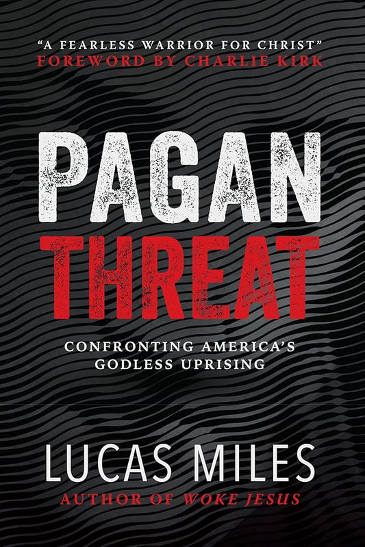 Pagan Threat: Confronting America's Godless Uprising with a Foreword by Charlie Kirk cover image