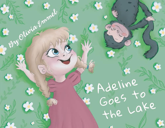 Adeline Goes to the Lake (The Adventures of Adeline Ione) cover image