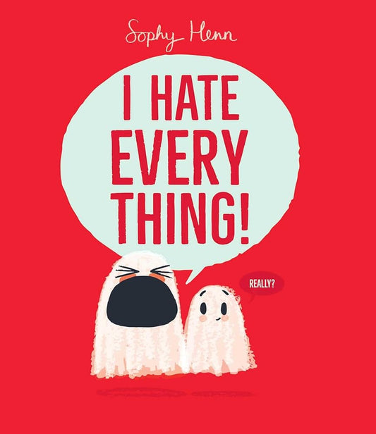 I Hate Everything! cover image