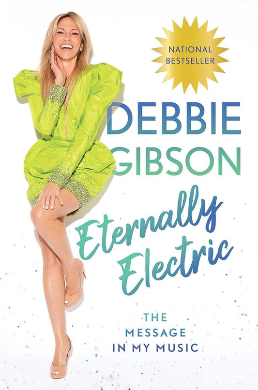 Eternally Electric: The Message in My Music cover image