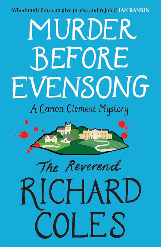 Murder Before Evensong: Now a Major TV series: A Canon Clement Mystery cover image