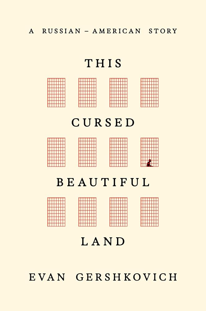 This Cursed Beautiful Land: A Russian-American Story cover image