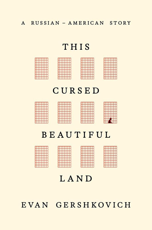 This Cursed Beautiful Land: A Russian-American Story cover image