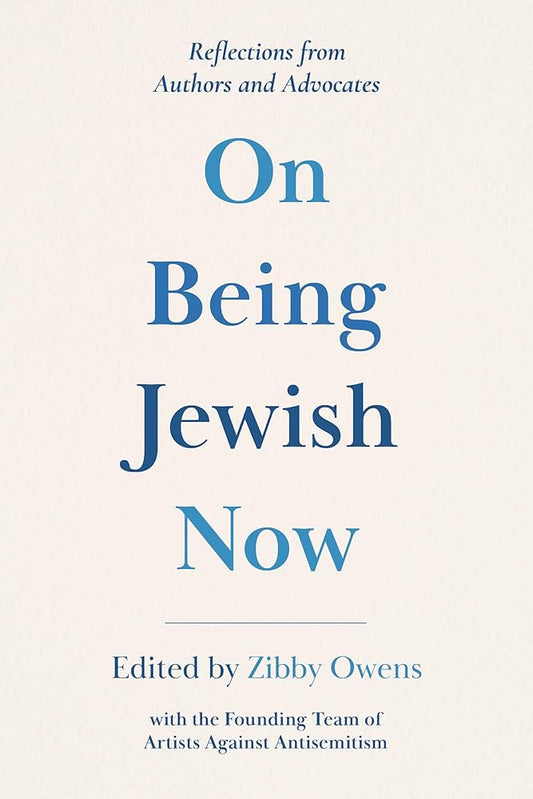 On Being Jewish Now: Reflections from Authors and Advocates cover image