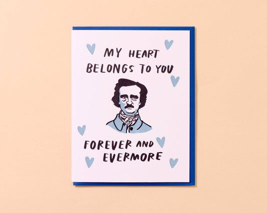 Forever and Evermore Letterpress Card - Literature, Love, Poe