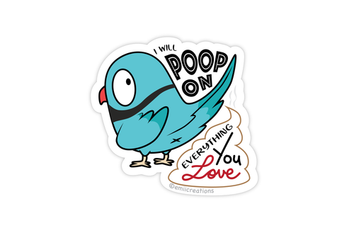 Haru Bird Poop On Everything Sticker