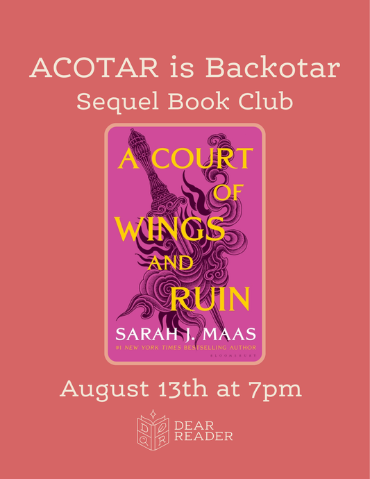 ACOTAR is Backotar Sequel Book Club AUGUST - A Court of Wings and Ruin by Sarah J. Maas (Copy)