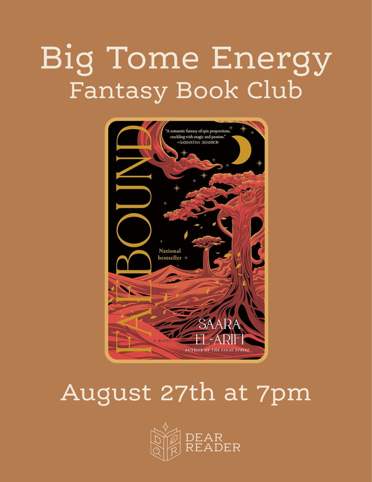 Big Tome Energy Book Club AUGUST - Faebound by Saara El-Arifi