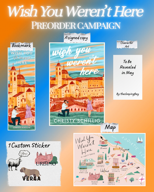 Wish You Weren't Here: An Italian Summer Romance by Christy Schillig (PREORDER CAMPAIGN June 2, 2026)