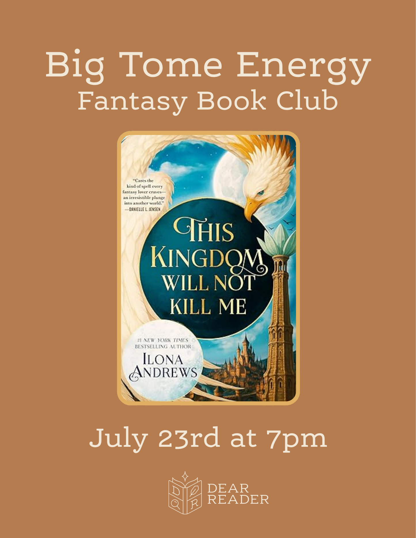 Big Tome Energy Book Club JULY - This Kingdom Will Not Kill Me by Ilona Andrews