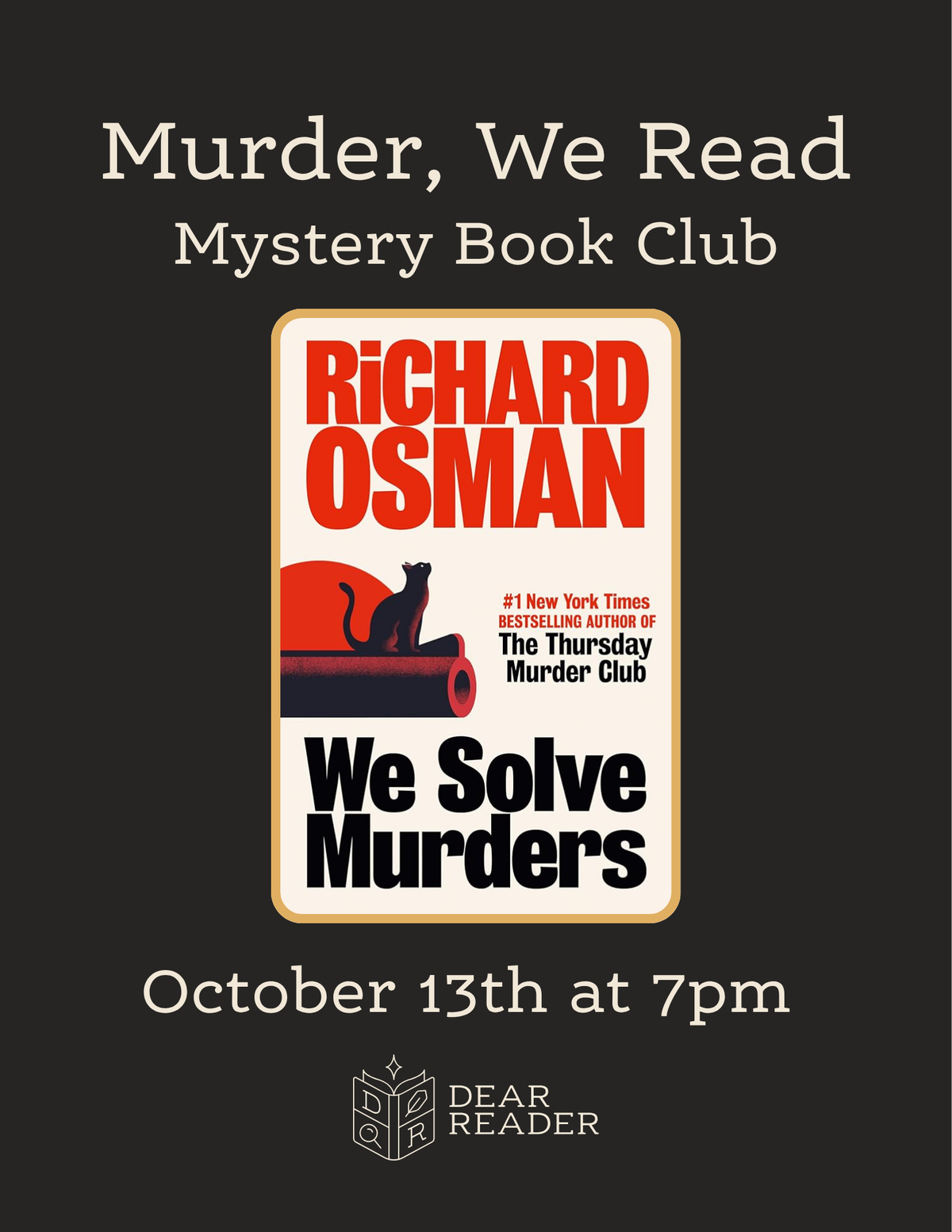 Murder, We Read Book Club OCTOBER - We Solve Murders by Richard Osman