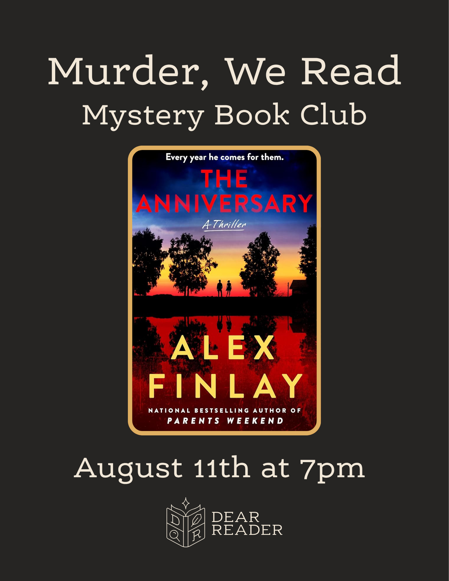 Murder, We Read Book Club AUGUST - The Anniversary by Alex Finlay