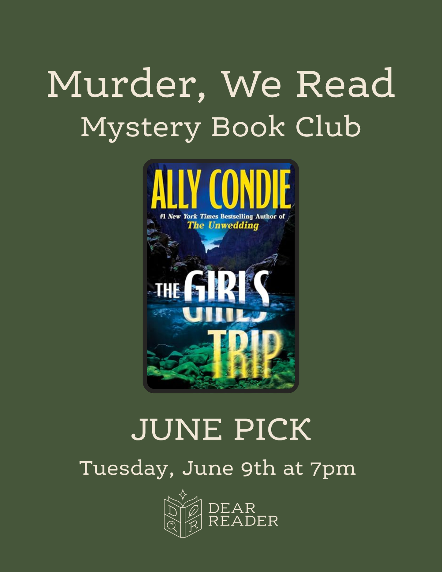 Murder, We Read Book Club June Pick - The Girls Trip by Ally Condie