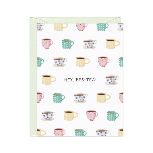 Hey Bes-tea — Cozy Tea Pun Friendship Card