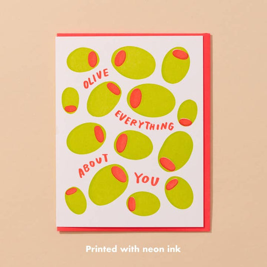 Olive Everything About You Letterpress Food Love Card
