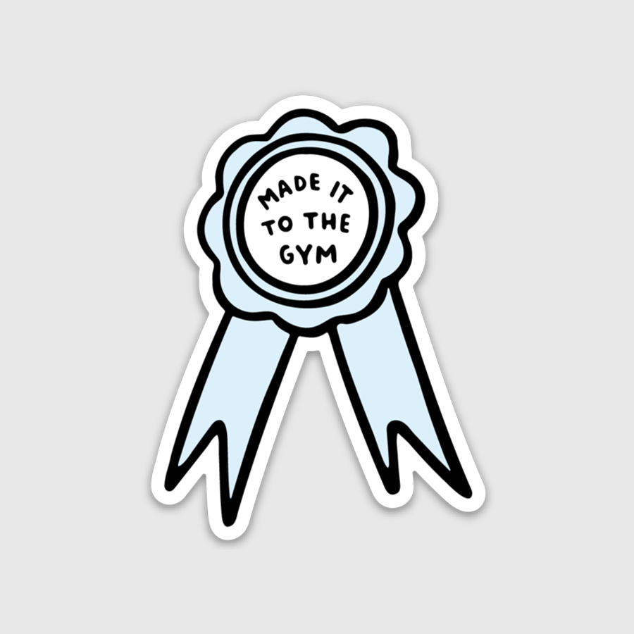 Made It to the Gym Sticker