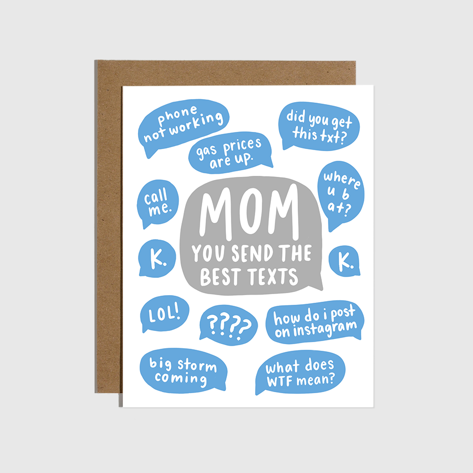 Mom Best Texts Card